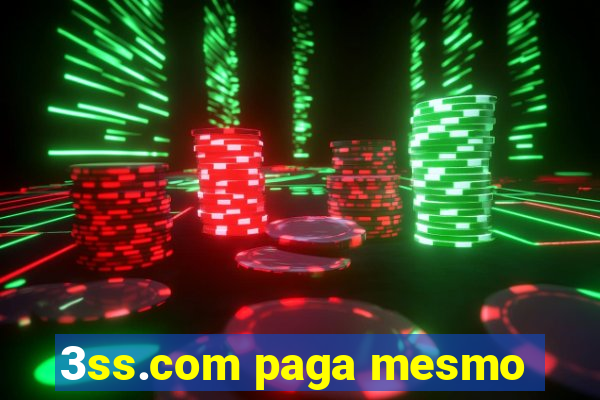 3ss.com paga mesmo